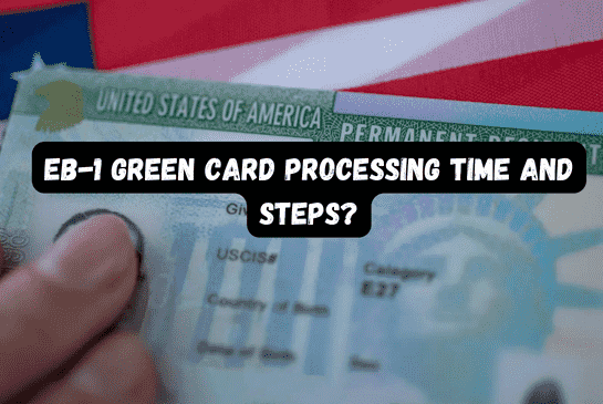 EB-1 Green Card Processing Time and Steps - Law Office of Ghenadie Rusu