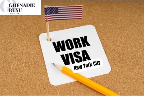Expert Work Visa Lawyer New York City | NYC Work Visa Attorney - Law Office of Ghenadie Rusu