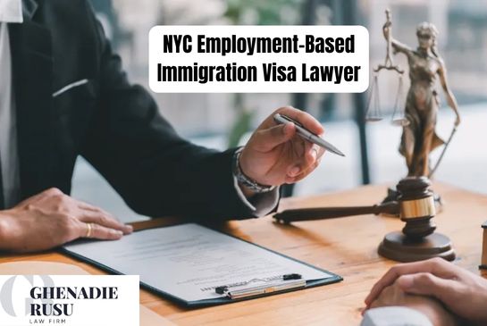 New York City Employment-Based Immigration Visa Lawyer - Law Office of Ghenadie Rusu