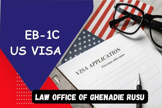 EB1C Processing Time in 2024 Green Card EB1C Processing Time - Law Office of Ghenadie Rusu